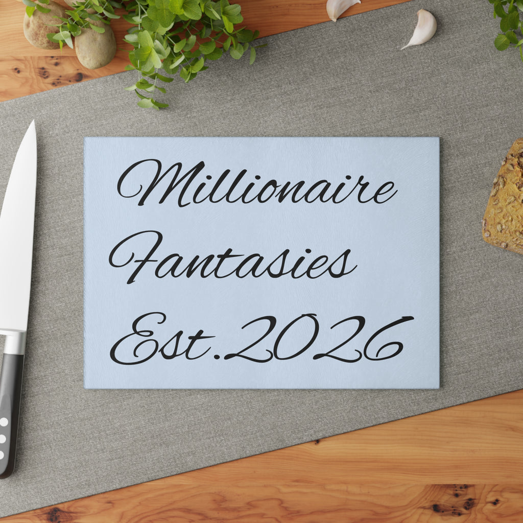 Millionaire Fantasies Est. 2026 Glass Cutting Board | Script Typography