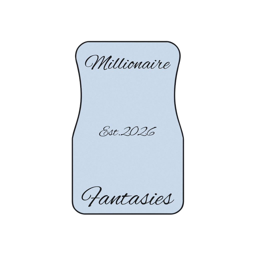 Millionaire Fantasies Car Mats (Front Pair) — Custom Script "Millionaire" & "Est. 2026" Light Blue Floor Mats