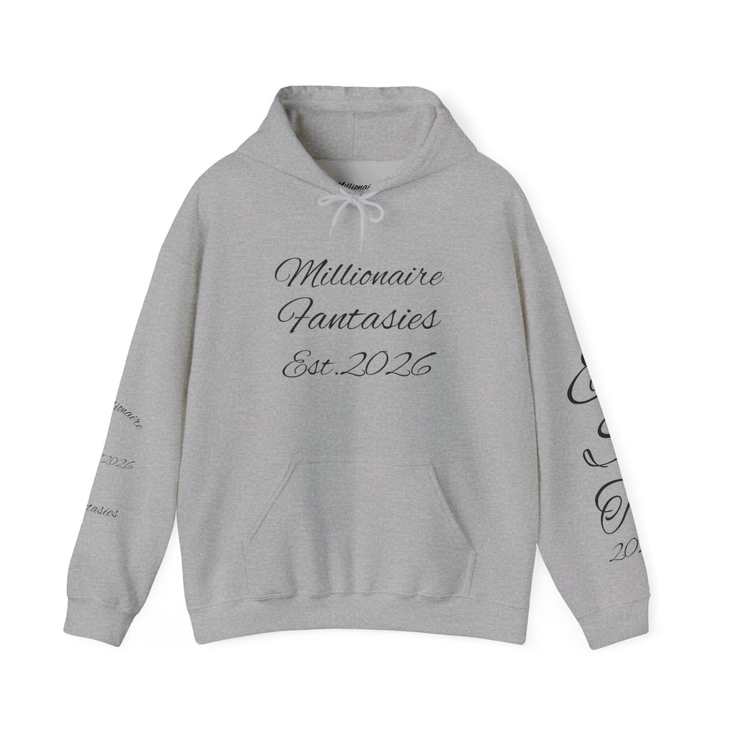 Millionaire Fantasies Script Hoodie | Keep Chasing Your Dreams Sweatshirt