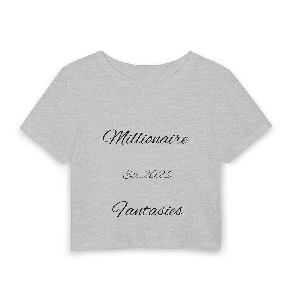 Cropped Tee — "Millionaire Fantasies" Script Crop Top