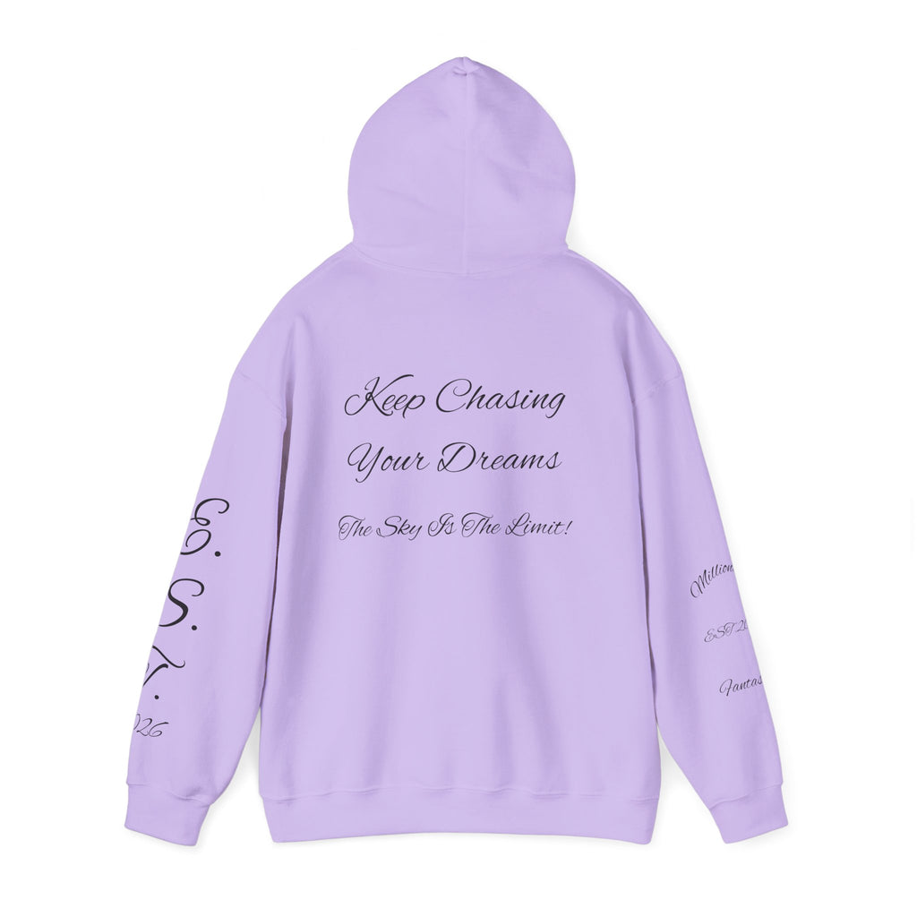 Millionaire Fantasies Script Hoodie | Keep Chasing Your Dreams Sweatshirt