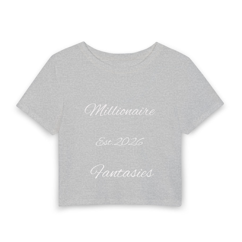 Women's Baby Tee — "Millionaire Fantasies Est. 2026" Script Crop Top