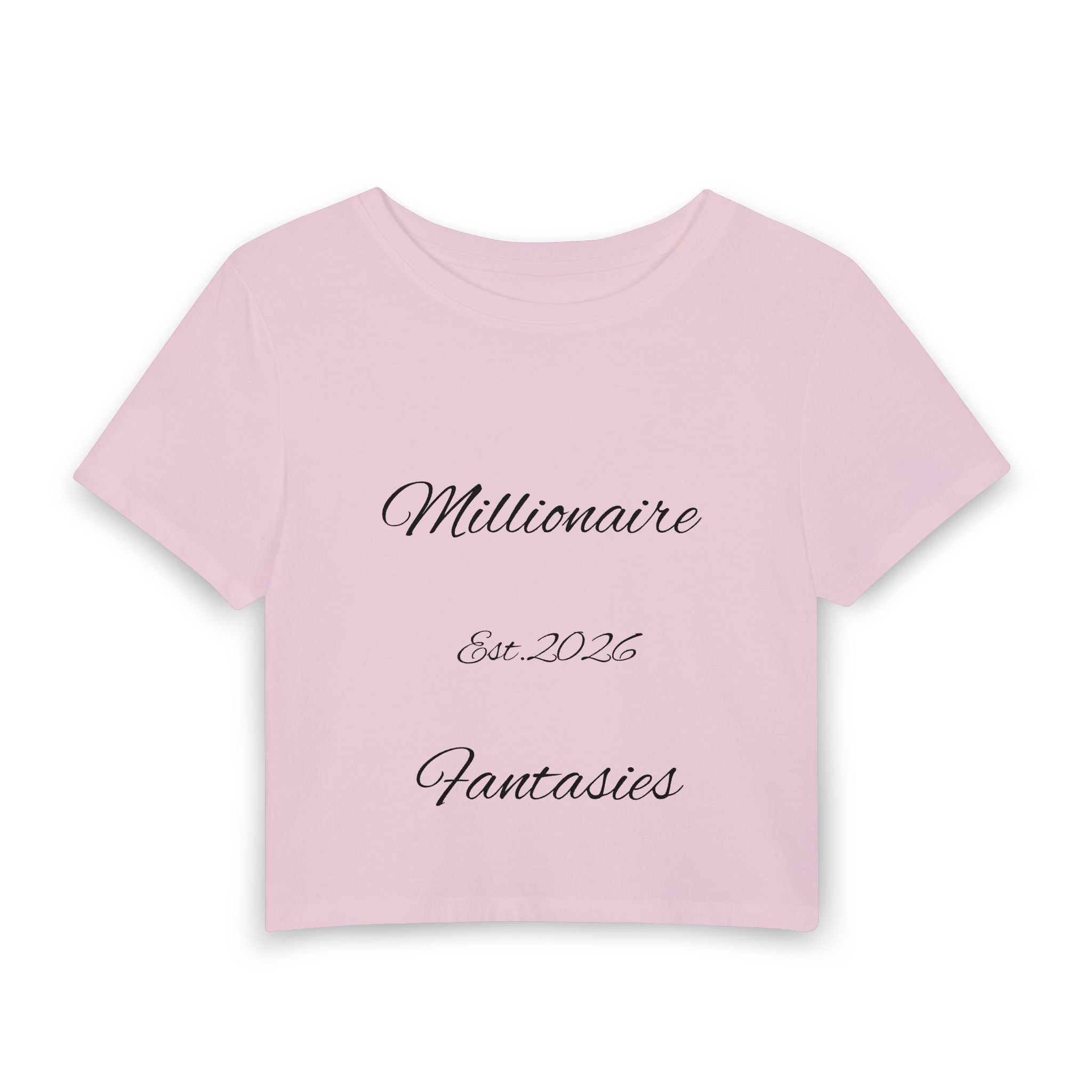 Cropped Tee — "Millionaire Fantasies" Script Crop Top