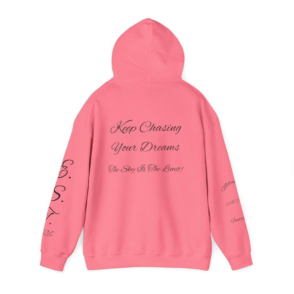 Millionaire Fantasies Script Hoodie | Keep Chasing Your Dreams Sweatshirt