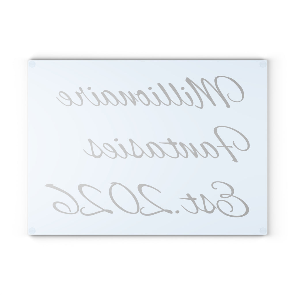 Millionaire Fantasies Est. 2026 Glass Cutting Board | Script Typography